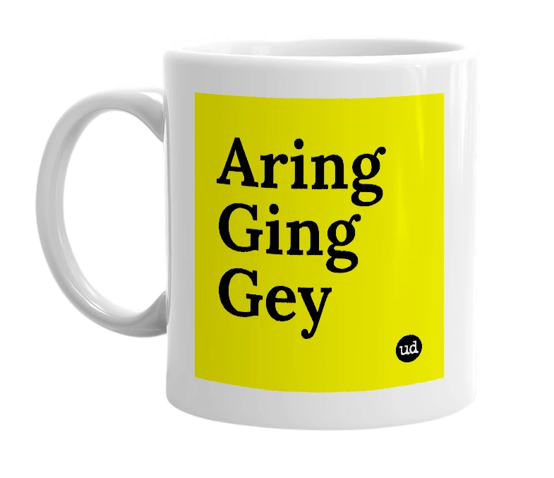 White mug with 'Aring Ging Gey' in bold black letters