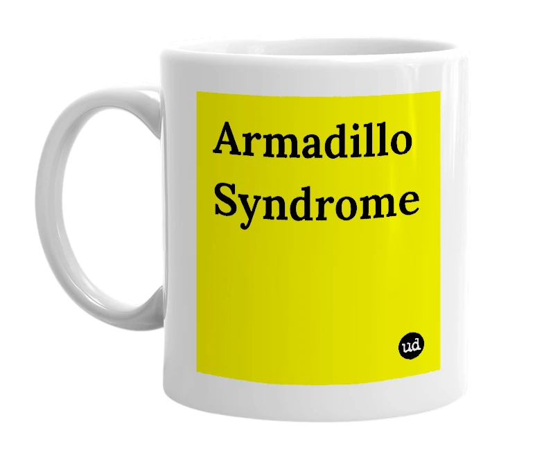 White mug with 'Armadillo Syndrome' in bold black letters