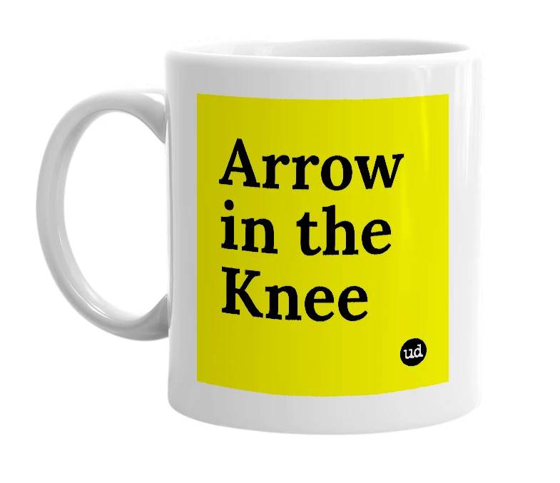 White mug with 'Arrow in the Knee' in bold black letters