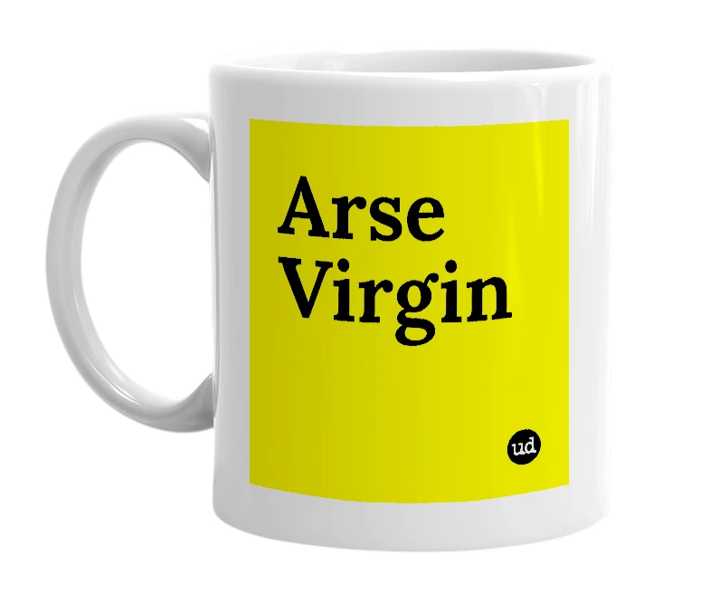 White mug with 'Arse Virgin' in bold black letters