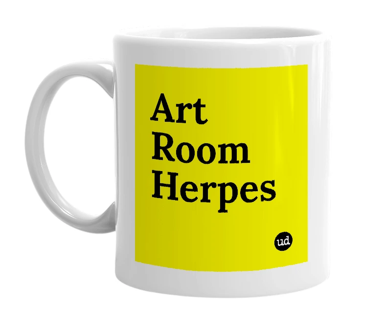 White mug with 'Art Room Herpes' in bold black letters