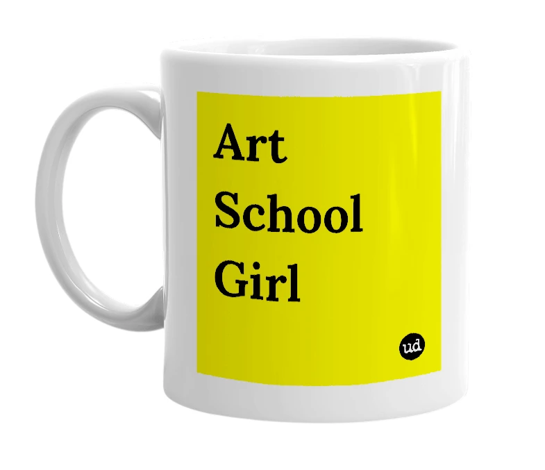 White mug with 'Art School Girl' in bold black letters
