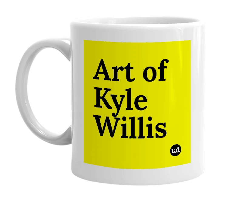 White mug with 'Art of Kyle Willis' in bold black letters