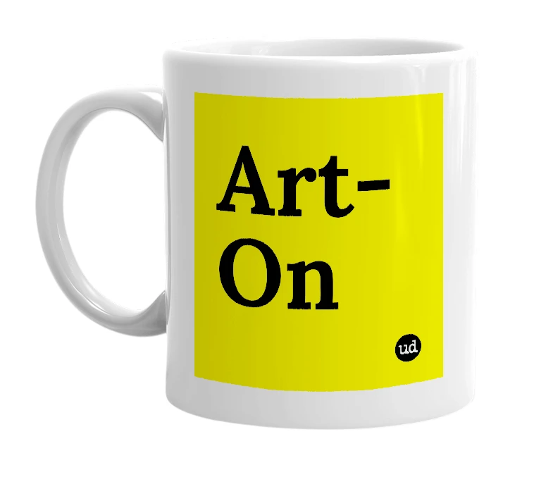 White mug with 'Art-On' in bold black letters