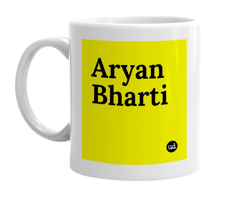 White mug with 'Aryan Bharti' in bold black letters