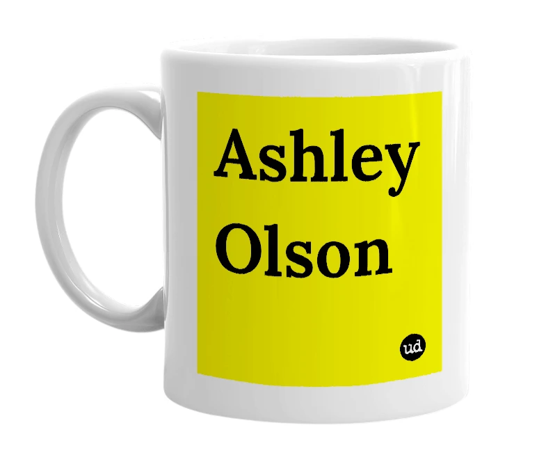 White mug with 'Ashley Olson' in bold black letters