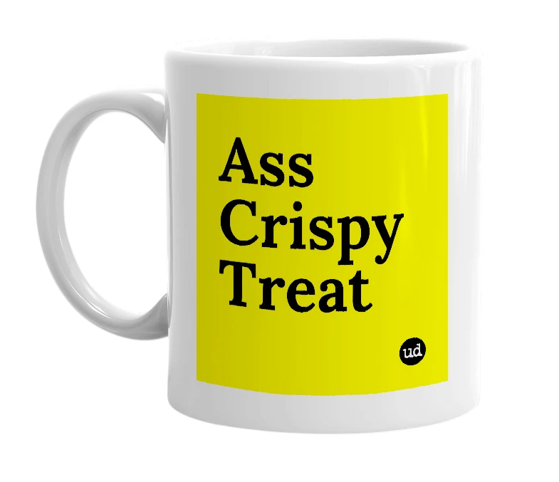 White mug with 'Ass Crispy Treat' in bold black letters