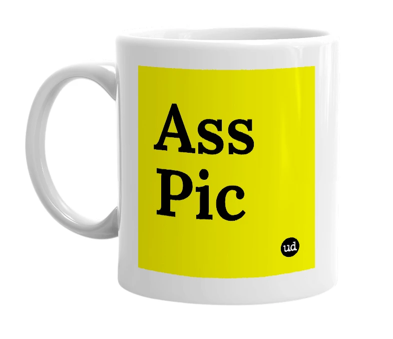 White mug with 'Ass Pic' in bold black letters