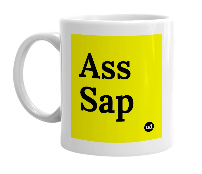 White mug with 'Ass Sap' in bold black letters