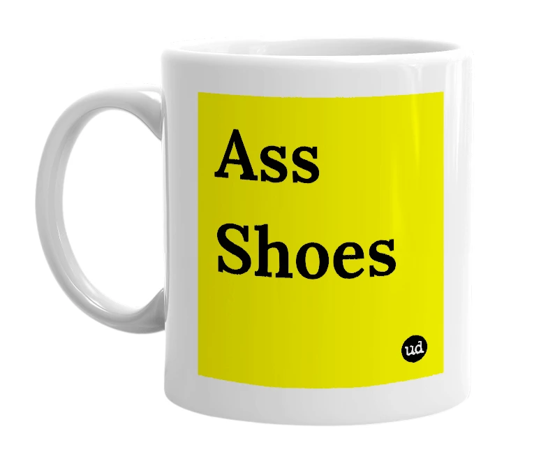 White mug with 'Ass Shoes' in bold black letters