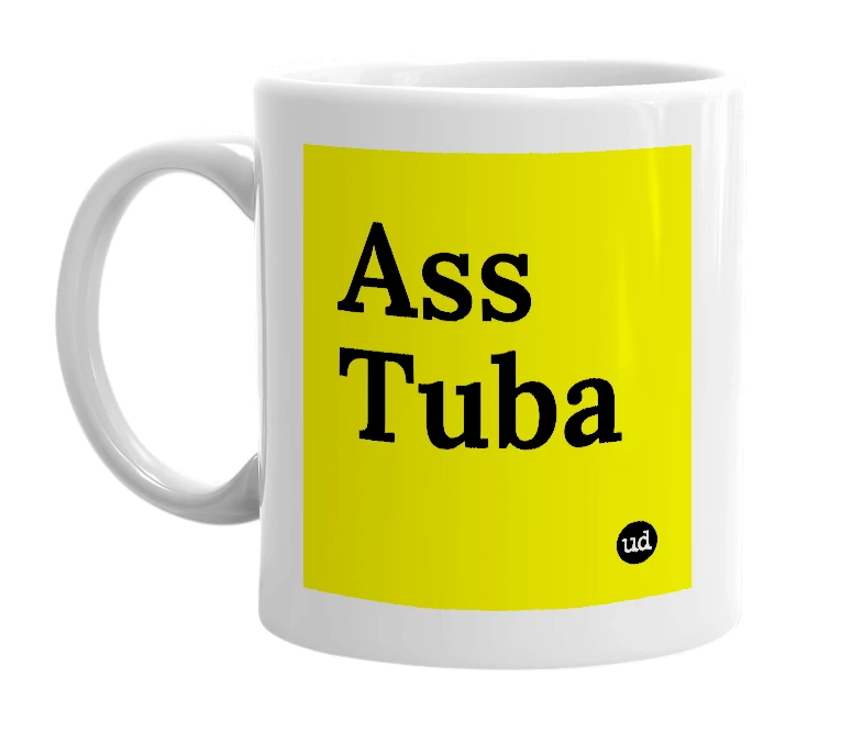 White mug with 'Ass Tuba' in bold black letters