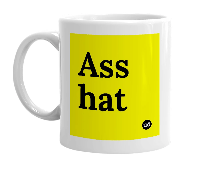 White mug with 'Ass hat' in bold black letters