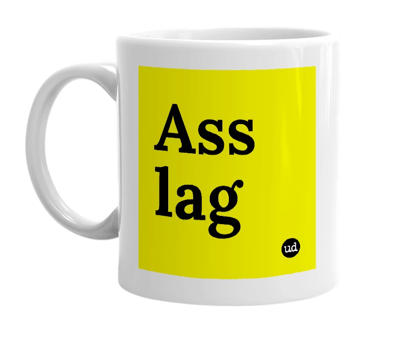 White mug with 'Ass lag' in bold black letters