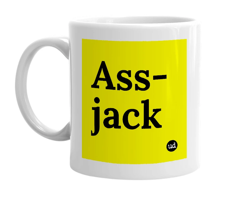 White mug with 'Ass-jack' in bold black letters