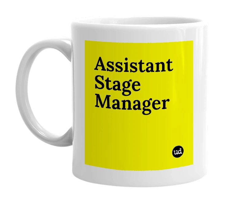 White mug with 'Assistant Stage Manager' in bold black letters