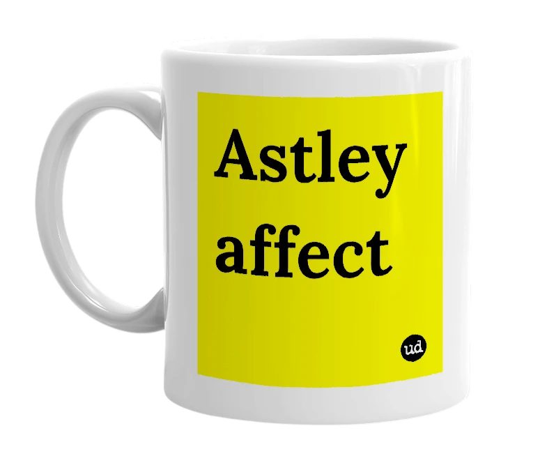White mug with 'Astley affect' in bold black letters