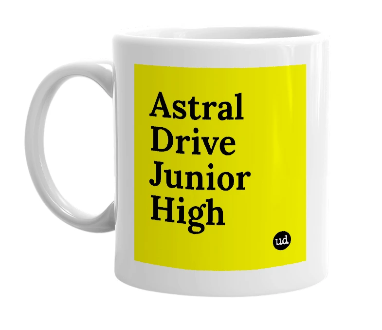 White mug with 'Astral Drive Junior High' in bold black letters