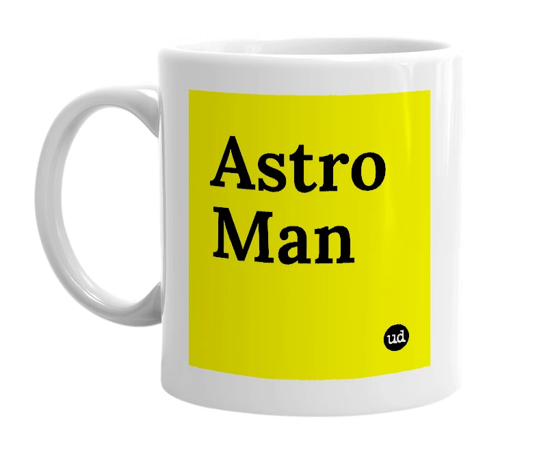 White mug with 'Astro Man' in bold black letters