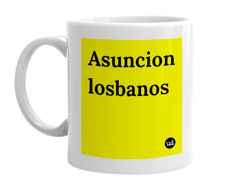 White mug with 'Asuncion losbanos' in bold black letters