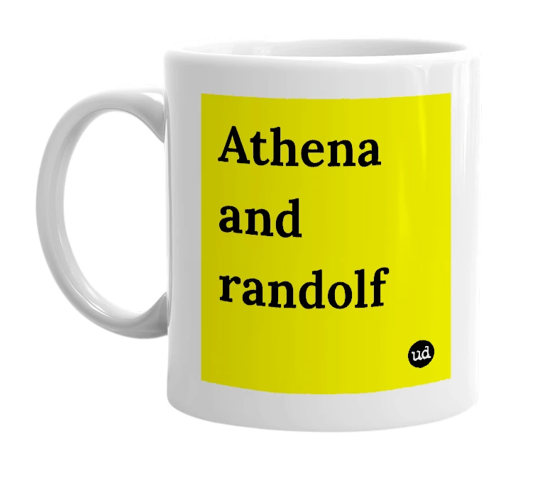 White mug with 'Athena and randolf' in bold black letters
