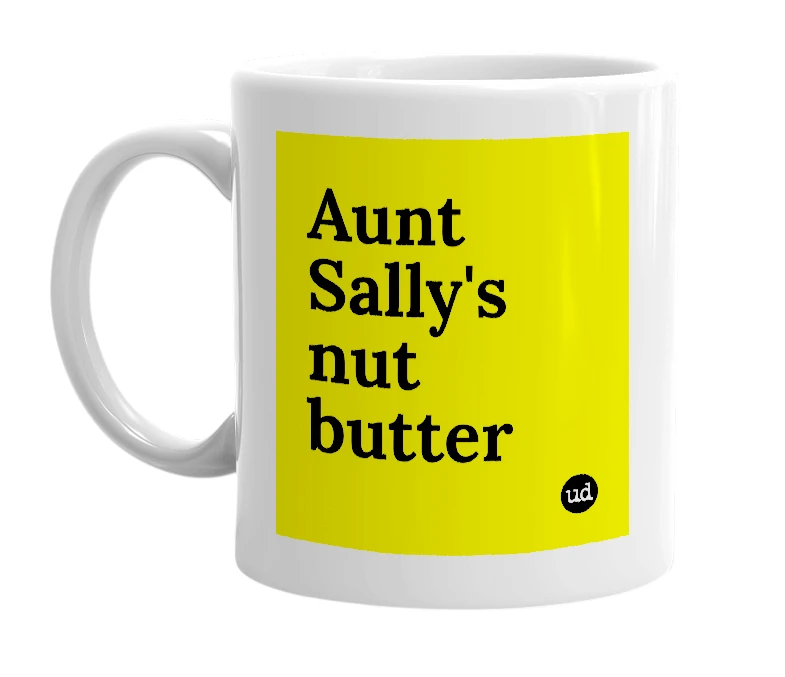 White mug with 'Aunt Sally's nut butter' in bold black letters