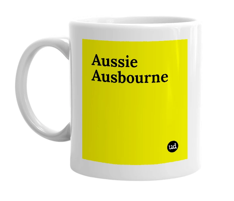 White mug with 'Aussie Ausbourne' in bold black letters