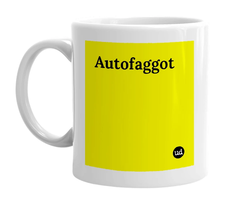 White mug with 'Autofaggot' in bold black letters