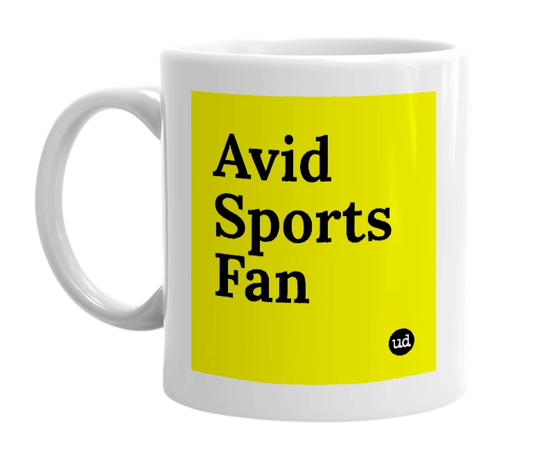 White mug with 'Avid Sports Fan' in bold black letters