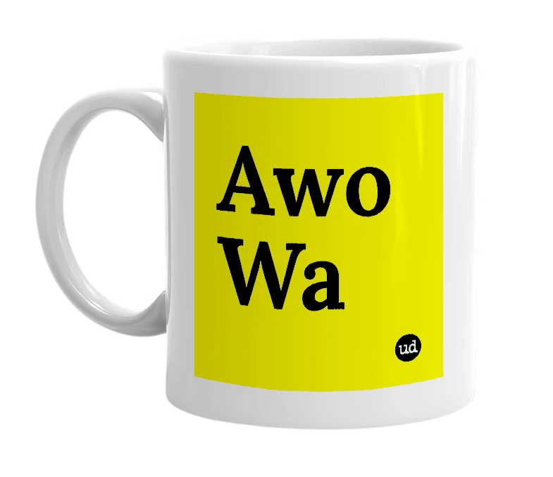 White mug with 'Awo Wa' in bold black letters