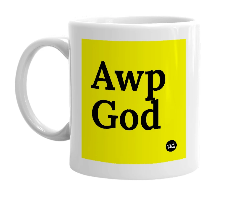 White mug with 'Awp God' in bold black letters