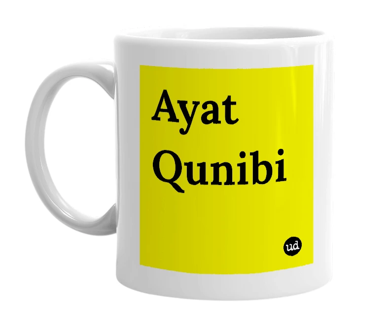 White mug with 'Ayat Qunibi' in bold black letters