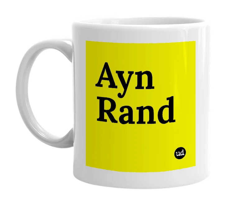 White mug with 'Ayn Rand' in bold black letters