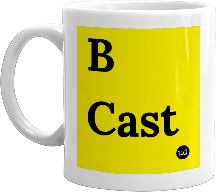 B Cast front