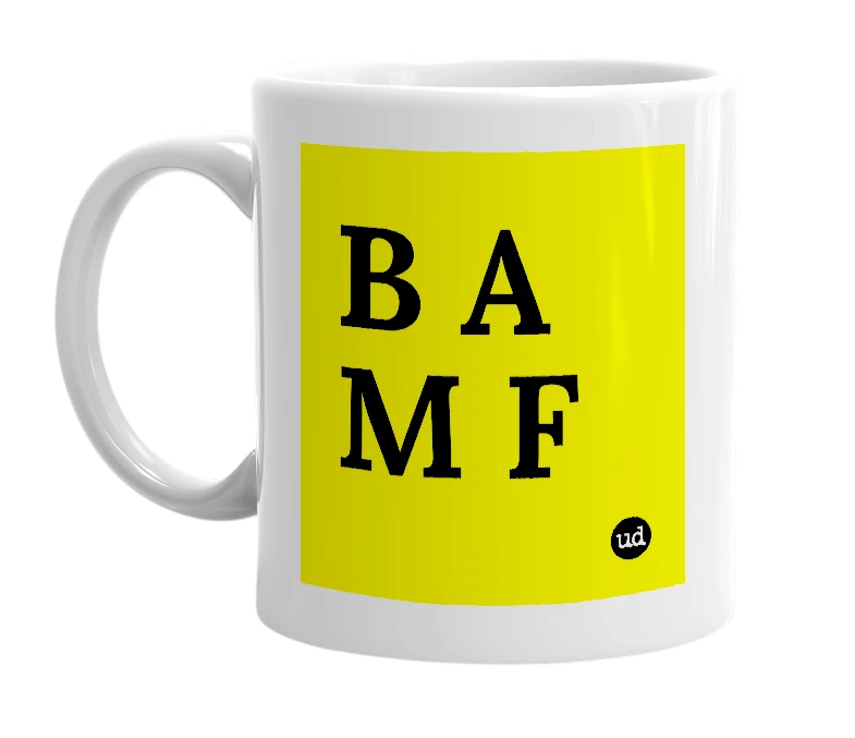 White mug with 'B A M F' in bold black letters