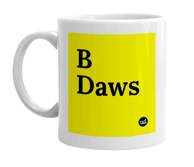 White mug with 'B Daws' in bold black letters