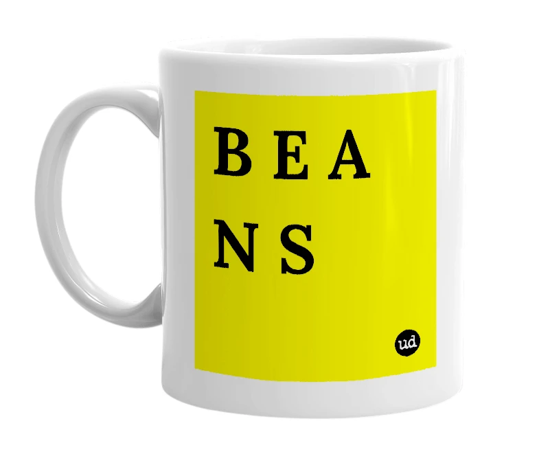 White mug with 'B E A N S' in bold black letters