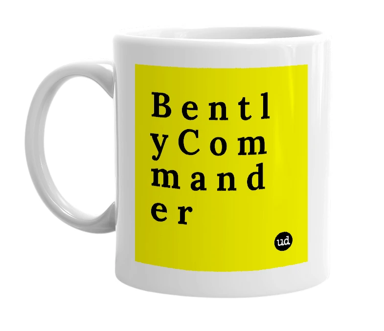 White mug with 'B e n t l y C o m m a n d e r' in bold black letters