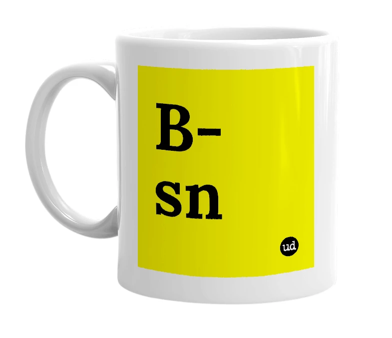 White mug with 'B-sn' in bold black letters