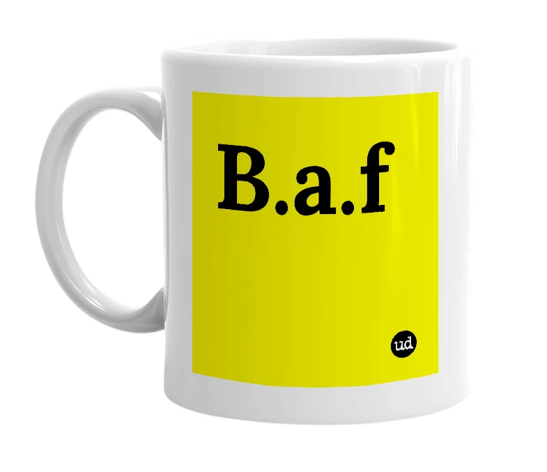 White mug with 'B.a.f' in bold black letters