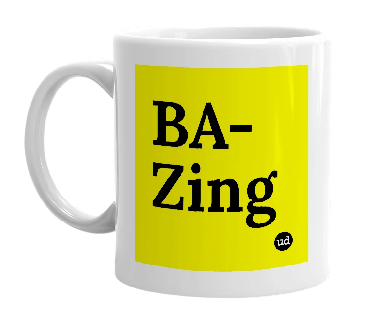 White mug with 'BA-Zing' in bold black letters