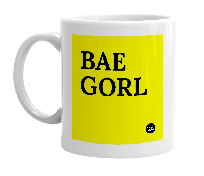 White mug with 'BAE GORL' in bold black letters
