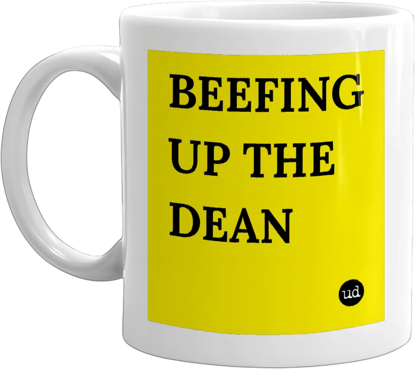 BEEFING UP THE DEAN front