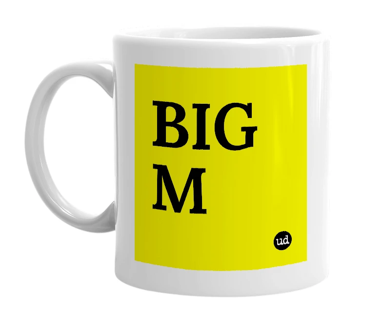 White mug with 'BIG M' in bold black letters