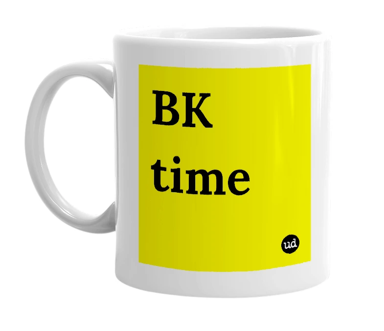 White mug with 'BK time' in bold black letters