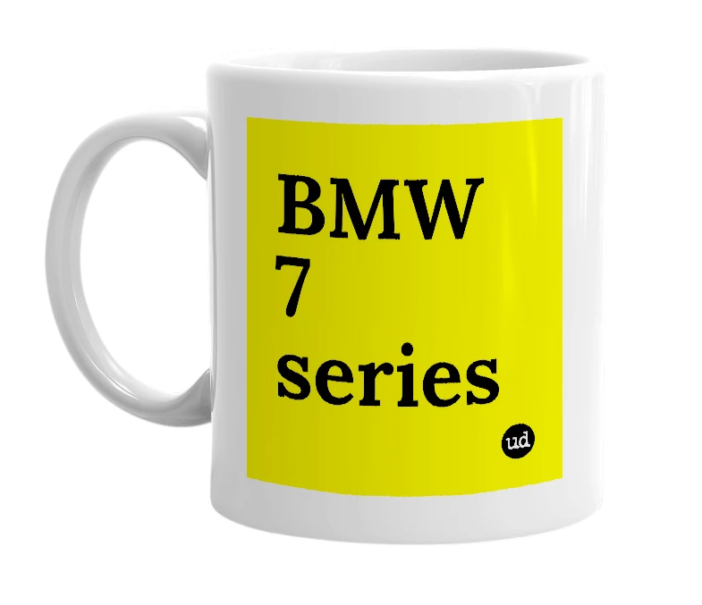White mug with 'BMW 7 series' in bold black letters