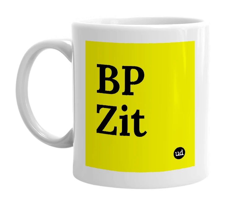 White mug with 'BP Zit' in bold black letters