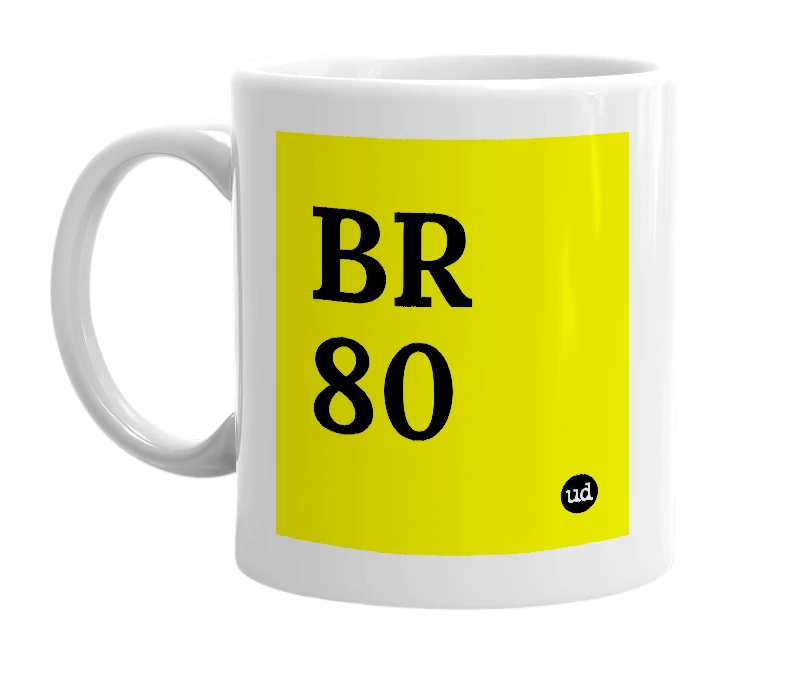 White mug with 'BR 80' in bold black letters