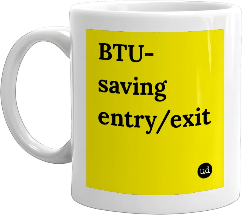 BTU-saving entry/exit front