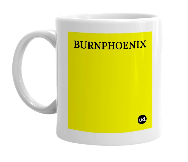 White mug with 'BURNPHOENIX' in bold black letters