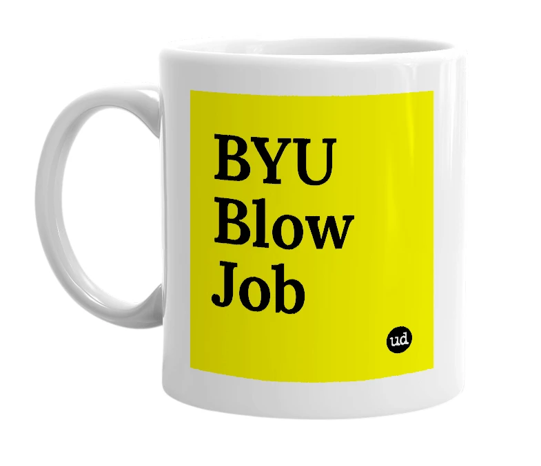 White mug with 'BYU Blow Job' in bold black letters